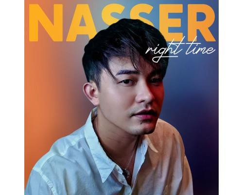 Nasser - Right Time