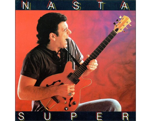 Nasta Súper - Nasta Súper