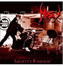 Nasty - Society's Knockin'