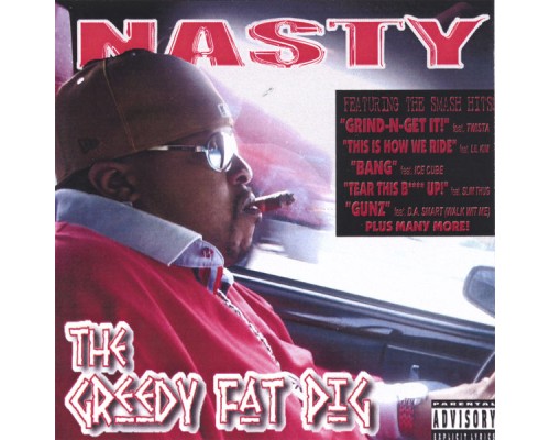 Nasty - The Greedy Fat Pig