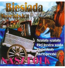 Nasz Folk - Biesiada Góralska