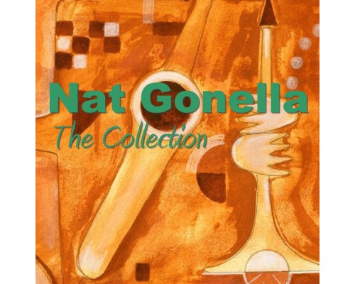 Nat Gonella - The Collection