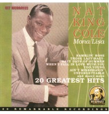 Nat King Cole - Mona Lisa : 20 Greatest Hits