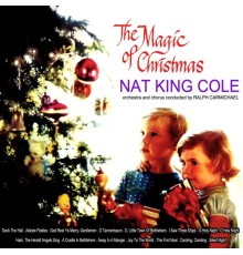 Nat King Cole - The Magic Of Christmas