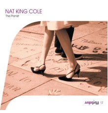 Nat King Cole - Saga Jazz: The Pianist