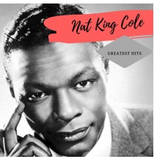 Nat King Cole - Greatest Hits