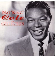 Nat King Cole - The Collection