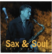 Nat Minutoli - Sax & Soul