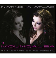 Natacha Atlas - Mounqaliba (Natacha Atlas)