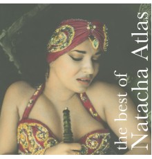 Natacha Atlas - Best Of