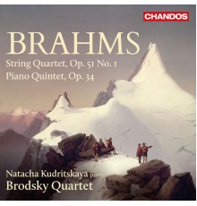 Natacha Kudritskaya, Brodsky Quartet - Brahms: String Quartet No. 1 & Piano Quintet