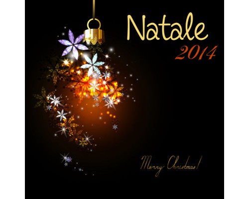 Natale - Natale 2014 – Musiche Natalizie e Canzoni di Natale per la Vigilia e la Notte di Natale Natale - Natale 2014 – Musiche Natalizie e Canzoni di Natale per la Vigilia e la Notte di Natale