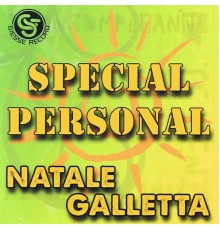 Natale Galletta - Special personal