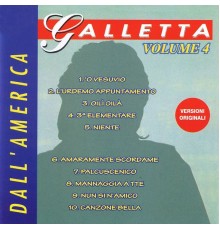 Natale Galletta - Dall'america, Vol. 4