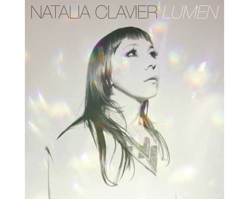 Natalia Clavier - Lumen