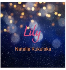 Natalia Kukulska - Lily