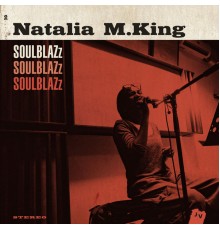 Natalia M. King - Soulblazz