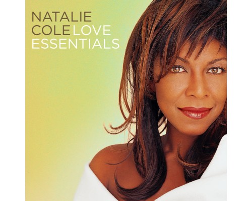 Natalie Cole - Love Essentials