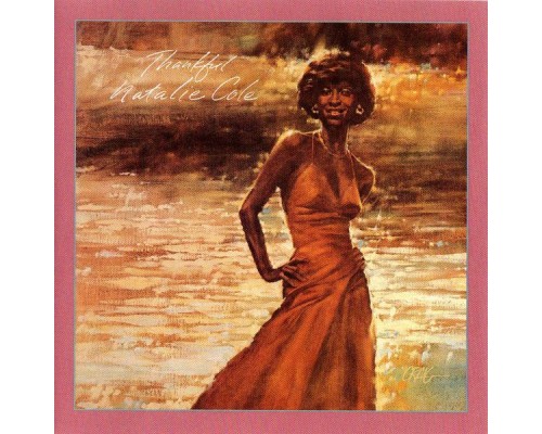 Natalie Cole - Thankful