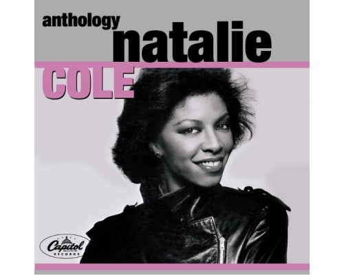 Natalie Cole - Natalie Cole Anthology