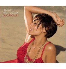 Natalie Imbruglia - Glorious