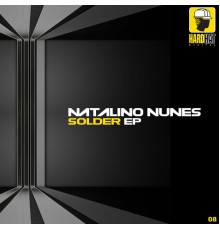 Natalino Nunes - Solder EP (Original)