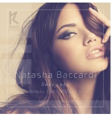 Natasha Baccardi - Sexy Lady