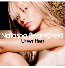 Natasha Bedingfield - Unwritten