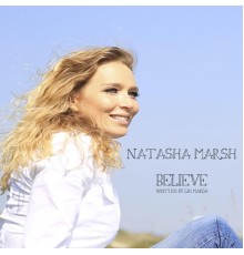 Natasha Marsh - Believe