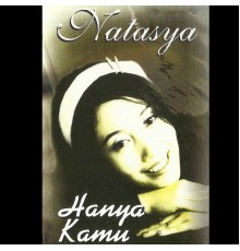 Natasya - Hanya Kamu