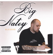 Nate James - Big Natey-Blessed