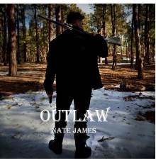 Nate James - OUTLAW