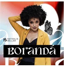 Nathalia Bellar - Borandá