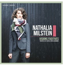 Nathalia Milstein - Visions fugitives