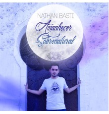 Nathan Basti - Amanhecer Sobrenatural