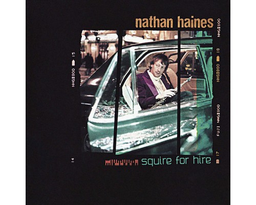 Nathan Haines - Squire For Hire
