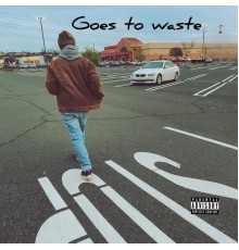 Nathan Ison - Goes To Waste