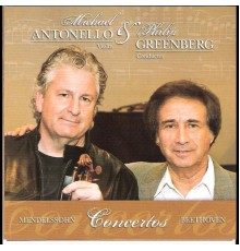 National Symphony Orchestra of Ukraine,  Michael Antonello & Philip Greenberg - Mendelssohn & Beethoven Violin Concertos
