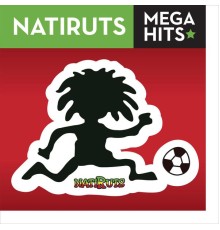 Natiruts - Mega Hits - Natiruts