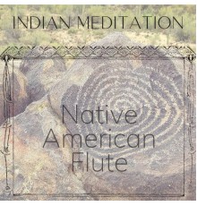 Native American Meditations, Native American Flute Music, Sleep Music: Native American Flute, AP - Native American Indian Meditation - Native American Flute the Music of the Origins of North America Vol. 3