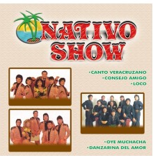 Nativo Show - Canto Veracruzano