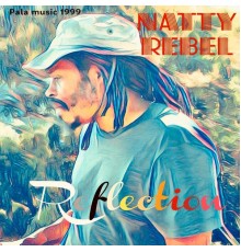 Natty Rebel - Reflection