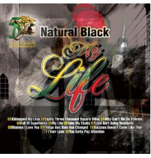 Natural Black - My Life