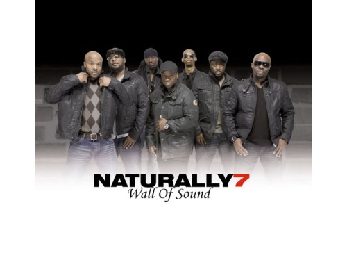 Naturally 7 - Wall Of Sound