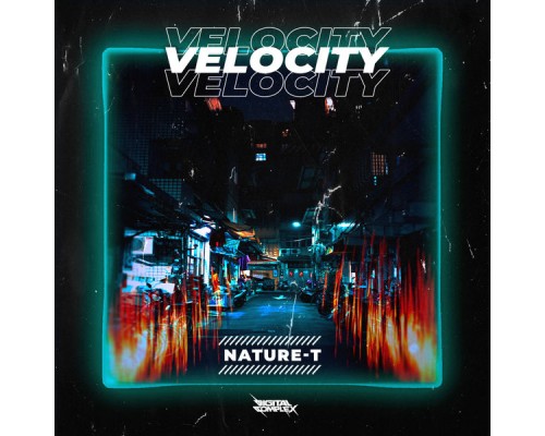 Nature-T - Velocity EP (Original Mix)