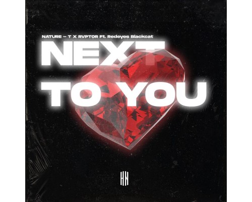 Nature-T, RVPTOR - Next To You