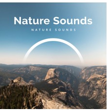 Nature Sounds - Nature Sounds