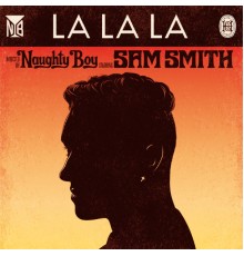 Naughty Boy - La La La