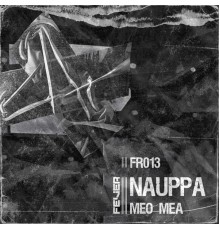 Nauppa - Meo Mea (Original Mix)