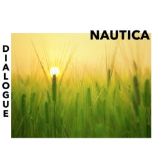 Nautica - Dialogue